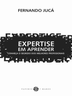 Expertise em aprender: Conheça o segredo dos melhores profissionais