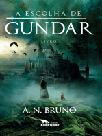 A escolha de Gundar: Livro 1