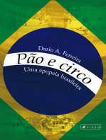 Pão e circo: Uma epopeia brasileira