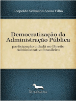Democratização da Administração Pública: participação cidadã no Direito Administrativo brasileiro