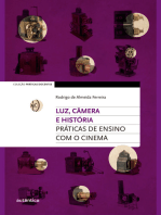 Luz, câmera e história: Práticas de ensino com o cinema