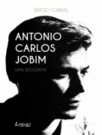 Antonio Carlos Jobim: Uma biografia