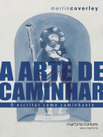 A arte de caminhar: O escritor como caminhante