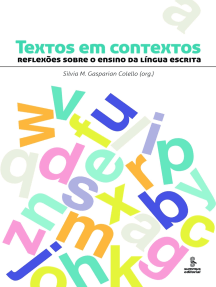Textos em contextos: Reflexões sobre o ensino da língua escrita