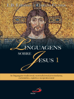 Linguagens sobre Jesus 1: As linguagens tradicional, neotradicional pós-moderna, carismática, espírita e neopentecostal