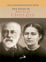 Nos Passos de São Luís e Santa Zélia: Os Pais de Santa Teresinha