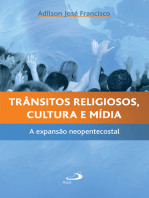 Trânsitos religiosos, cultura e mídia: A expansão neopentecostal