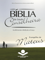 Bíblia de Estudo Conselheira - Evangelho de Mateus: Acolhimento • Reflexão • Graça
