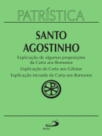 Patrística - Explicação de algumas proposições da Carta aos Romanos | Explicação da Carta aos Gálatas | Explicação incoada da Carta aos Romanos - Vol. 25