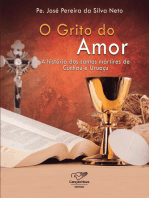 O grito do amor: A história dos Santos Mártires de Cunhaú e Uruaçu