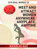 1379 Real Words to Meet and Attract Women Anywhere, Anyplace, Anytime