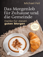 Das Morgenlob für Zuhause und die Gemeinde