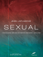 Sexual: A sexualidade ampliada no sentido freudiano 2000-2006