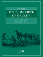 Jesus, um judeu da Galiléia: Nova leitura da história de Jesus