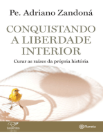 Conquistando a liberdade interior