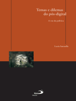 Temas e dilemas do pós-digital: a voz da política