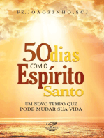 50 dias com o Espírito Santo: Um novo tempo que pode mudar sua vida