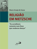 Religião em Nietzsche: "Eu acreditaria num Deus que soubesse dançar"