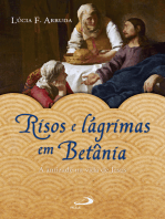 Risos e lágrimas em Betânia: A amizade na vida de Jesus