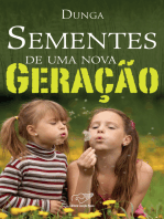 Sementes de uma nova geração