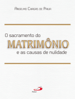 O Sacramento do Matrimônio e as Causas da Nulidade