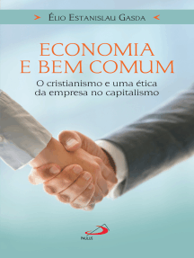 Economia e bem comum: O cristianismo e uma ética da empresa no capitalismo