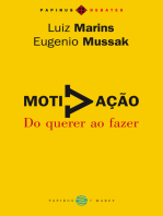 Motivação: Do querer ao fazer