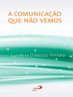 A comunicação que não vemos