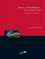 Teoria e metodologia da comunicação: Tendências do século XXI