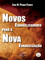 Novos evangelizadores para a nova evangelização