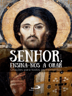 Senhor, ensina-nos a orar: Orações para todos os momentos