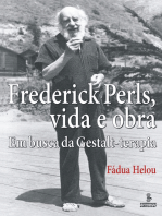 Frederick Perls, vida e obra: Em busca da Gestalt-terapia