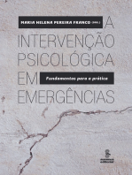 A intervenção psicológica em emergências: Fundamentos para a prática