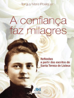 A confiança faz milagres: Reflexões a partir dos escritos de Santa Teresa de Lisieux