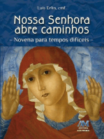 Nossa Senhora abre caminhos: Novena para tempos difíceis