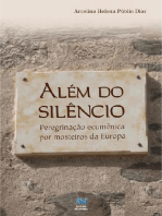 Além do silêncio: Peregrinação ecumênica por mosteiros da Europa