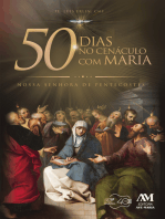 50 dias no Cenáculo com Maria: Nossa Senhora de Pentecostes