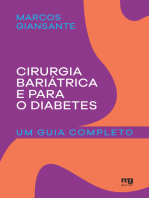 Cirurgia bariátrica e para o diabetes: Um guia completo