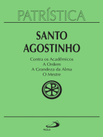 Patrística - Contra os Acadêmicos | A Ordem | A grandeza da Alma | O Mestre - Vol. 24