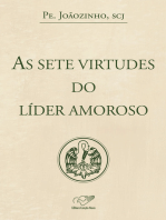 As sete virtudes do líder amoroso