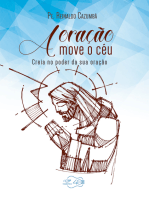 A oração move o céu: Creia no poder da sua oração