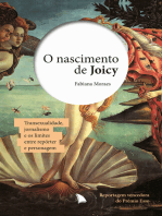 O nascimento de Joicy: Transexualidade, jornalismo e os limites entre repórter e personagem