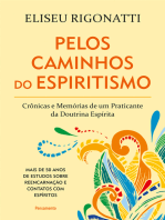 Pelos Caminhos Do Espiritismo