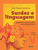 Surdez e linguagem: Aspectos e implicações neurolinguísticas