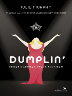 Dumplin': Cresça e apareça. Faça e aconteça!