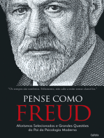 Pense como Freud: Aforismos Selecionados e Grandes Questões do Pai da Psicologia Moderna