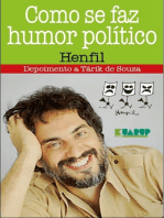 Como Se Faz Humor Político - Henfil: Depoimento a Tárik de Souza