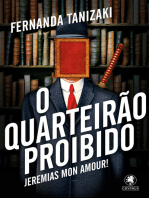 O quarteirão proibido