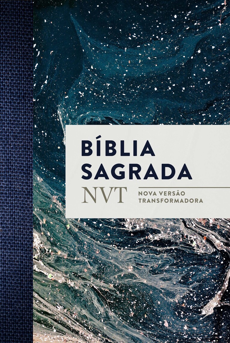 Leia Bíblia Sagrada NVT (Nova Versão Transformadora) online de Editora Mundo Cristão Livros