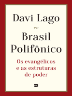 Brasil polifônico: Os evangélicos e as estruturas de poder